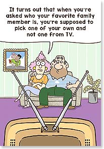 a cartoon panel where a woman watching tv next to her husband jokes about favorite family members